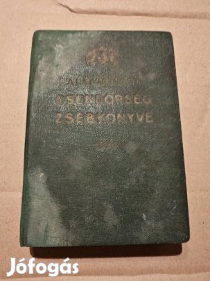 A magyar királyi csendőrség zsebkönyve 1934