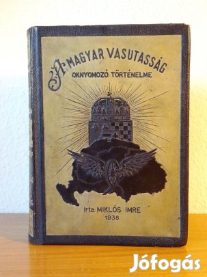 A magyar vasutasság oknyomozó történelme dedikált, 3. sorszám!!