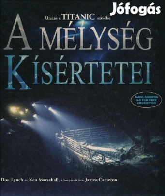 A mélység kísértetei - Utazás a Titanic szívébe