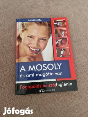 A mosoly és ami mögötte van Dombi Csaba