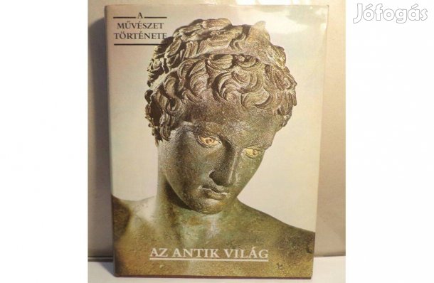 A művészet története: Az antik világ