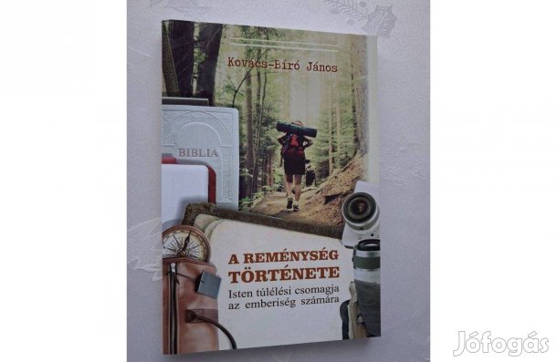 A reménység története: Isten túlélési csomagja az emberiség számára