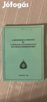 A rendőrségi törvény és a szolgálati szabályzat