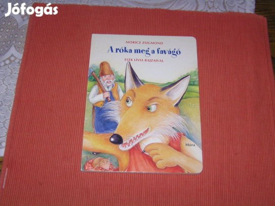 A róka meg a favágó c. könyv