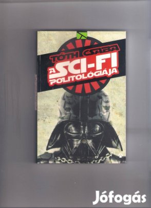 A sci-fi politológiája