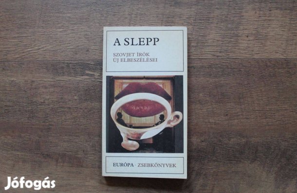 A slepp ( szovjet írók új elbeszélései )