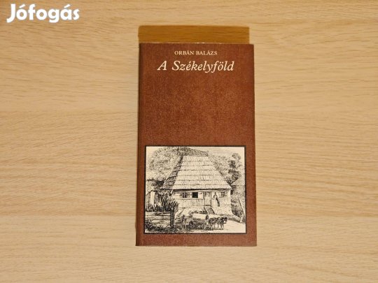A székelyföld - Orbán Balázs