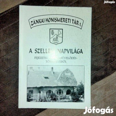 A szellem napvilága : Fejezetek Zánka művelődéstörténetéből