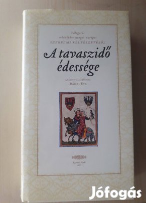 A tavaszidő édessége - könyv