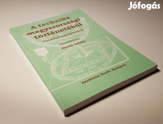 A technika magyarországi történetéből (szerk. Gazda István)