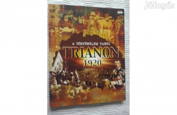 A történelem tanúi, Trianon 1920, olvasatlan