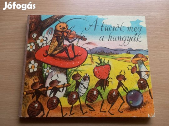 A tücsök meg a hangyák - régi kemény lapos, lapozó - retro