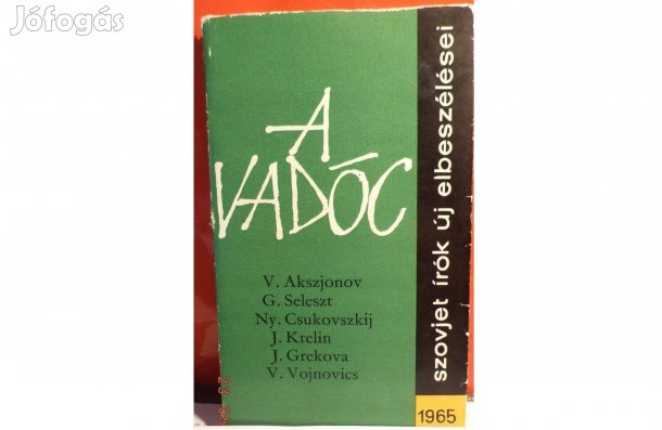 A vadóc - elbeszélések