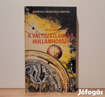 A változatlanság hullámhossza - Szepes Mária
