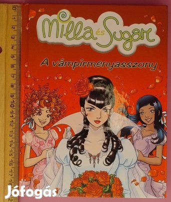 A vámpírmenyasszony (Milla és Sugar 9.)