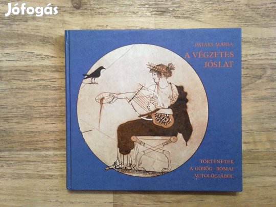 A végzetes jóslat (Történetek a görög-római mitológiából)