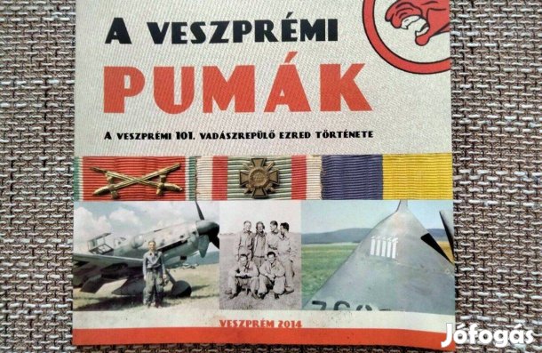 A veszprémi Pumák ( füzet a 101. Puma Vadászrepülő ezredről )