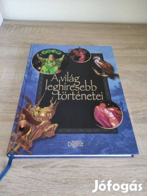 A világ leghíresebb történetei exkluzív új könyv 351 oldal képekkel