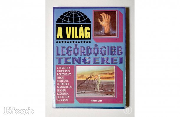 A világ legördögibb tengerei /sz.: Szeketes Zsolt (Csak személyesen!)