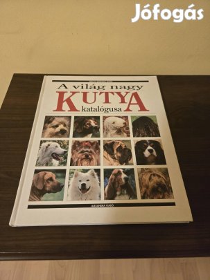 A világ nagy kutya katalógusa Alexandria Kiadó 1992