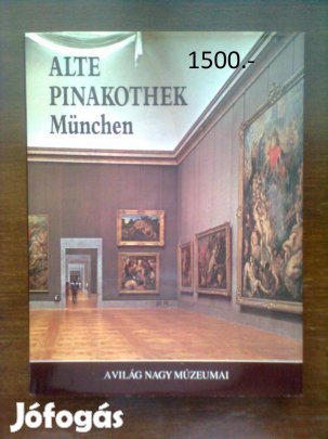 A világ nagy múzeumai: Alte Pinakothek