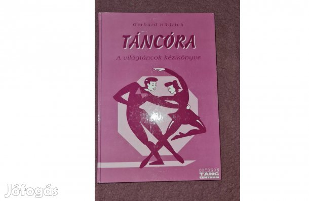 A világtáncok kézikönyve (Gerhard Hadrich - )