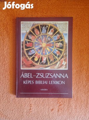 Ábel Zsuzsanna Képes bibliai lexikon