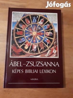 Ábel- Zsuzsanna Képes bibliai lexikon