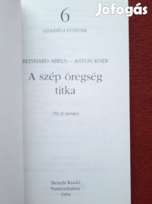 Abeln Kner: A szép öregség titka könyv