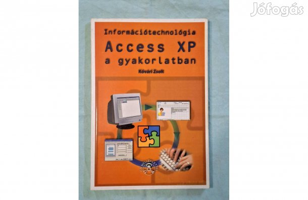 Acces XP a gyakorlatban- Kővári Zsolt