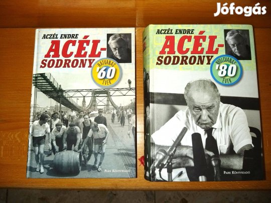 Aczél Endre Acélsodrony azok a 60-as, 80-as évek