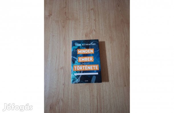 Adam Rutherford: Minden ember [rövid] története