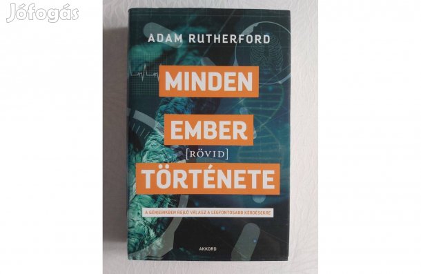 Adam Rutherford: Minden ember (rövid) története