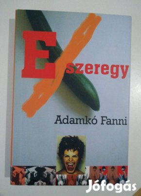 Adamkó Fanni - Exszeregy