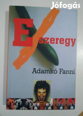 Adamkó Fanni - Exszeregy