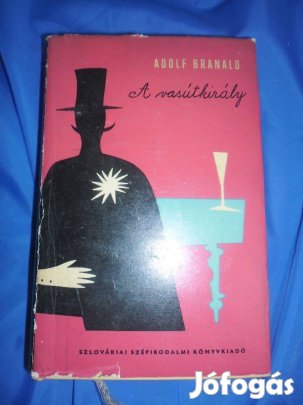 Adolf Branald : A vasútkirály