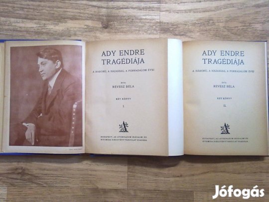 Ady Endre tragédiája I-II. + Ady Endre életéről, verseiről.(1925)