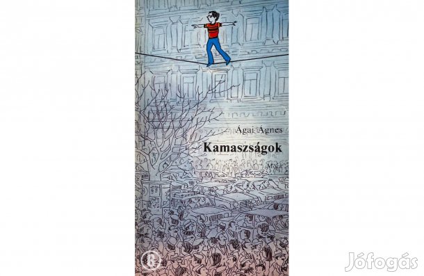 Ágai Ágnes: Kamaszságok (Dedikált) - (Csak személyesen!)