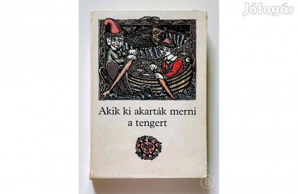 Ágai Ágnes szerk.: Akik ki akarták merni a tengert (Csak személyesen!)