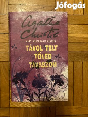 Agatha Christie távol telt tőled tavaszom