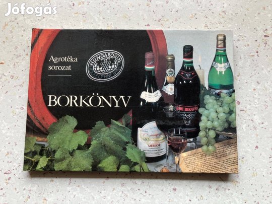 Agrotéka sorozat: Borkönyv