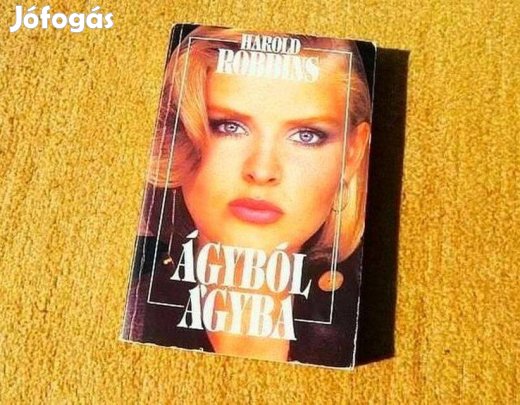 Ágyból ágyba - Harold Robbins