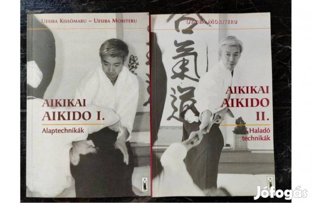 Aikikai Aikido I- II., Alap- és Haladó technikák, Harcművészeti könyv