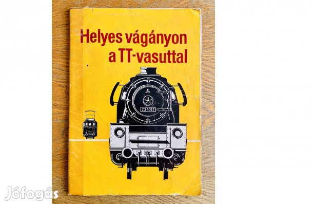 Ajándék ötlet! Helyes vágányon a TT-vasuttal