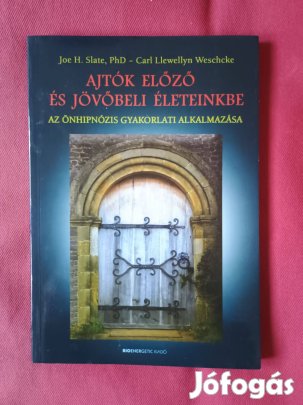 Ajtók előző és jövőbeli életeinkbe című könyv eladó