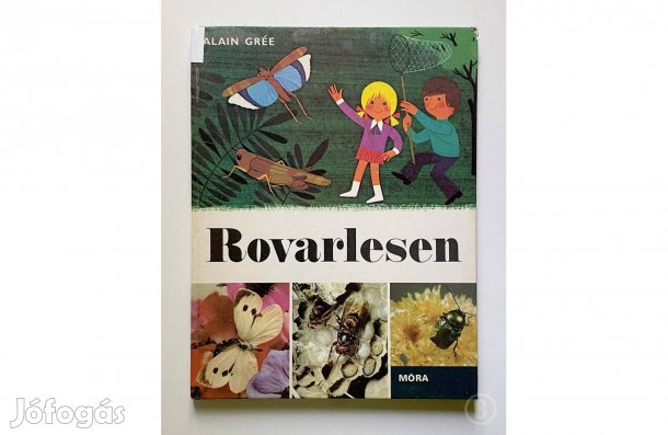 Alain Grée: Rovarlesen - - - (Csak személyesen!)