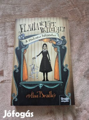 Alan Bradley - A titokzatos bábjátékos