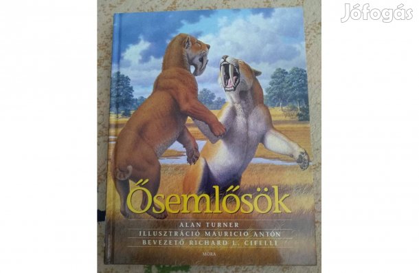 Alan Turner: Ősemlősök - ismeretterjesztő könyv, enciklopédia