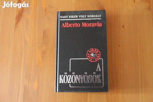 Alberto Moravia - A közönyösök