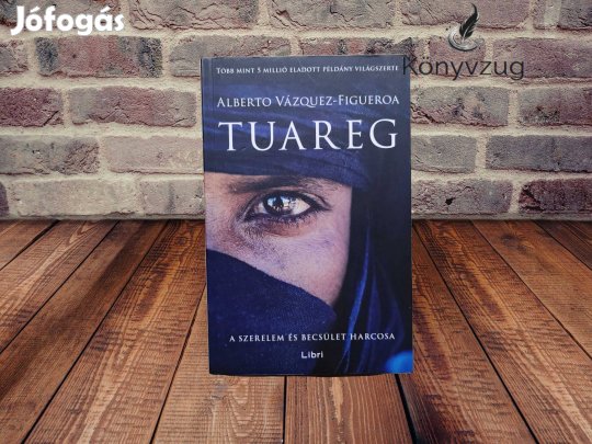 Alberto Vázquez-Figueroa - Tuareg